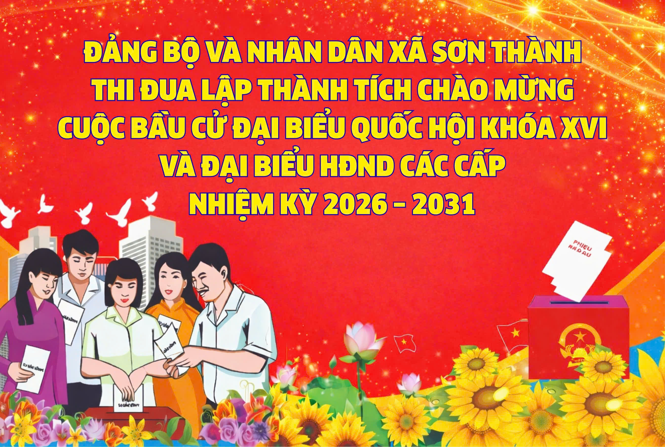 Bài tuyên truyền Bầu cử đại biểu quốc hội khóa XVI và đại biểu hội đồng nhân dân các cấp nhiệm kỳ 2026 - 2031